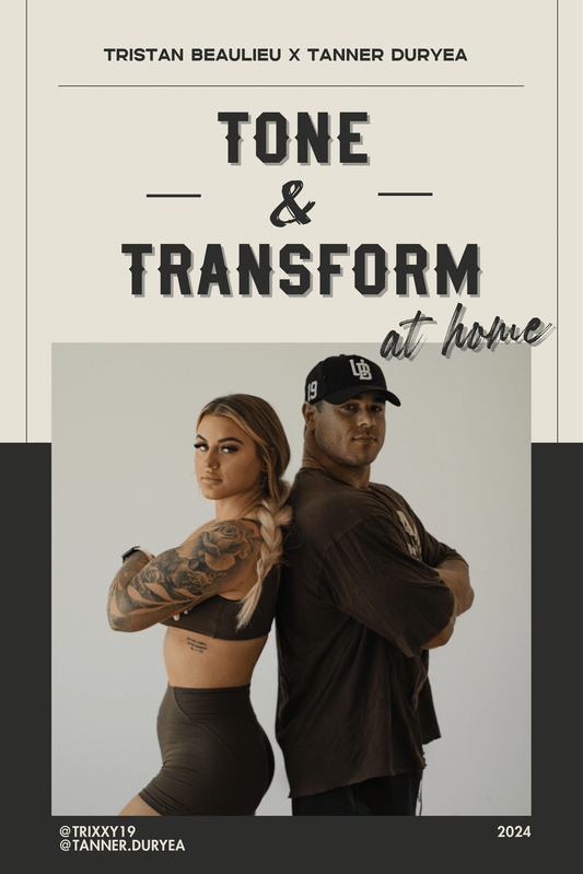 Tone & Transform at Home